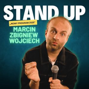23.03.26 STAND-UP LĘBORK | MARCIN ZBIGNIEW WOJCIECH | PROGRAM 'BEZ NAZWISK PROSZĘ' | FREGATA 20:00
