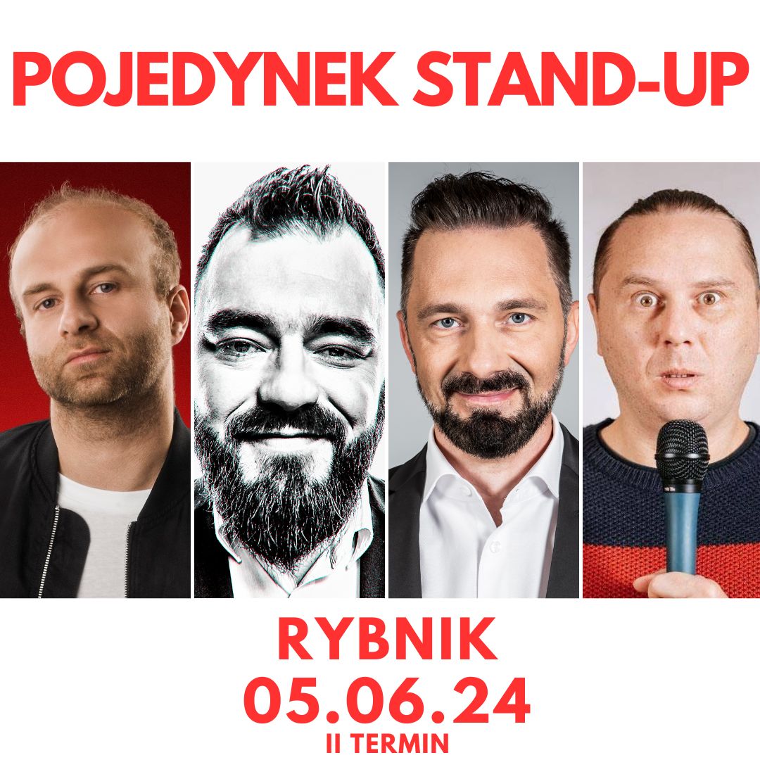 05.06.24 RYBNIK | Pojedynek stand-up | KORÓLCZYK KACZMARCZYK GAJDA WOJCIECH | inoWINO 20:00