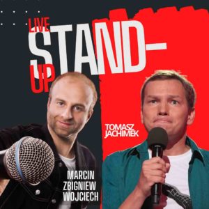 23.04.25 GLIWICE stand-up TOMASZ JACHNIMEK i MARCIN ZBIGNIEW WOJCIECH | SPIRALA w CK MROWISKO 20:00